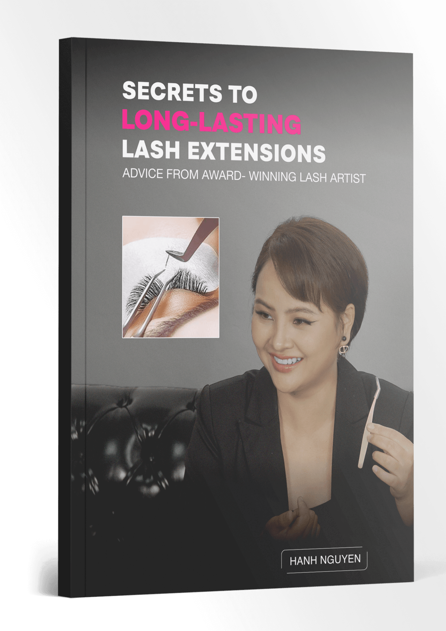 e-book-by-Hanh Nguyen-from LavisLash-secret-to long-lasting-lash-extension